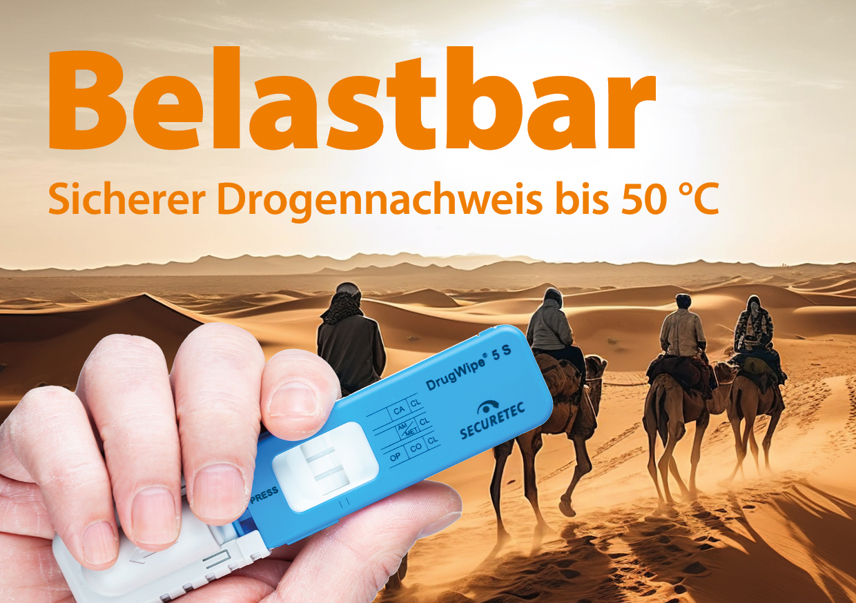 sicherer Drogennachweis bis 50 °C Belastbar - sicherer Drogennachweis bis 50 °C